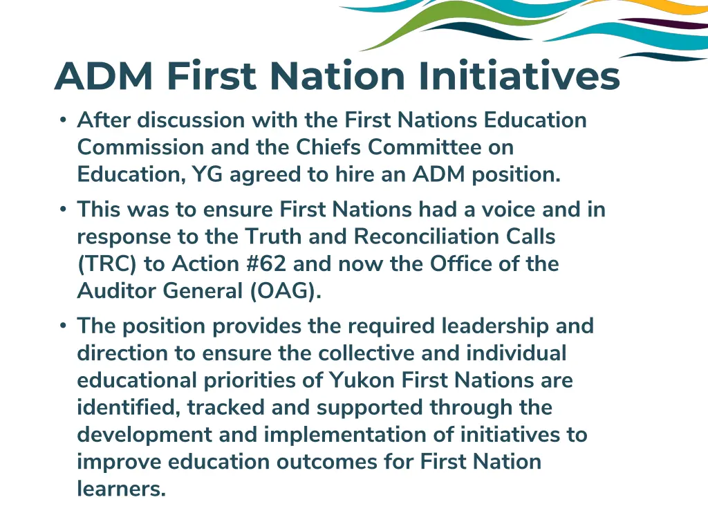 adm first nation initiatives after discussion