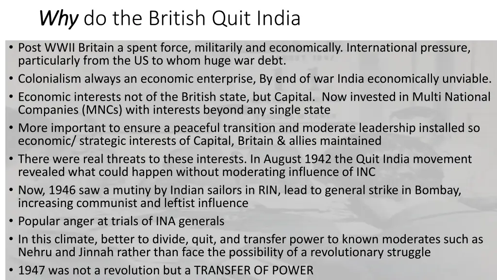 why why do the british quit india