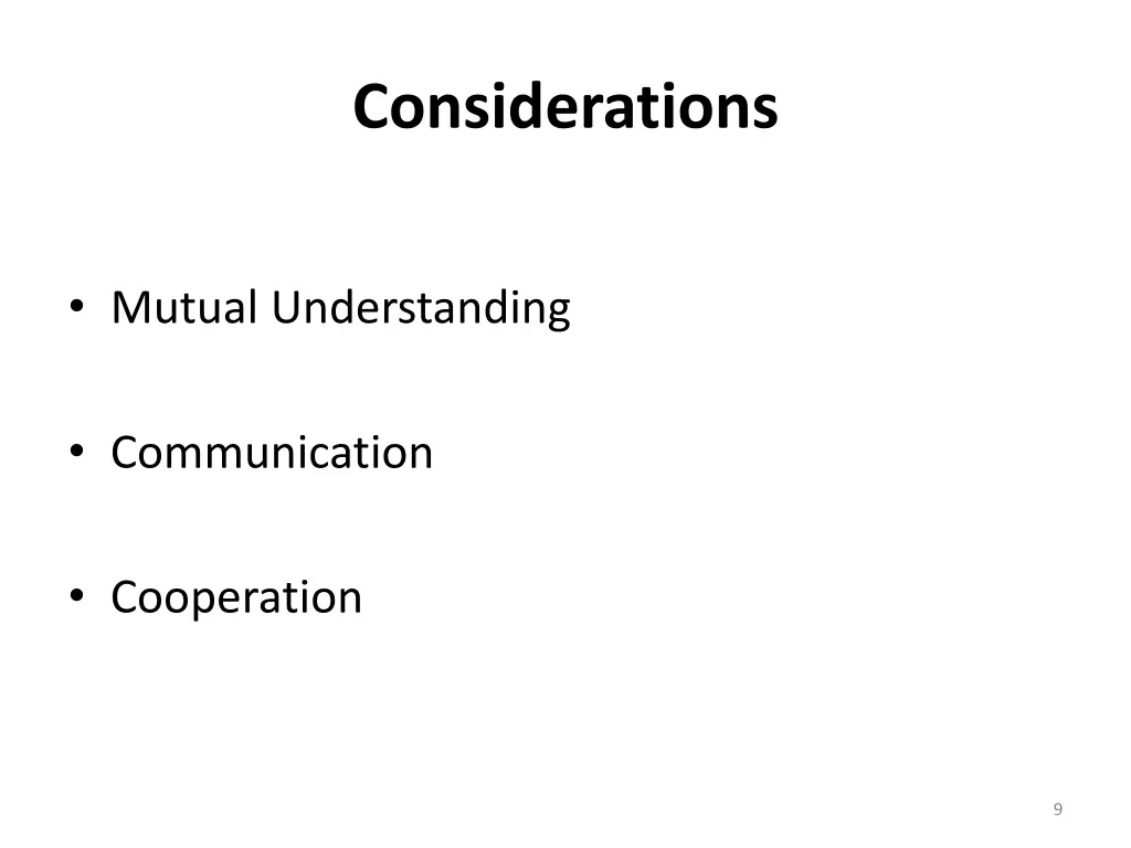 considerations