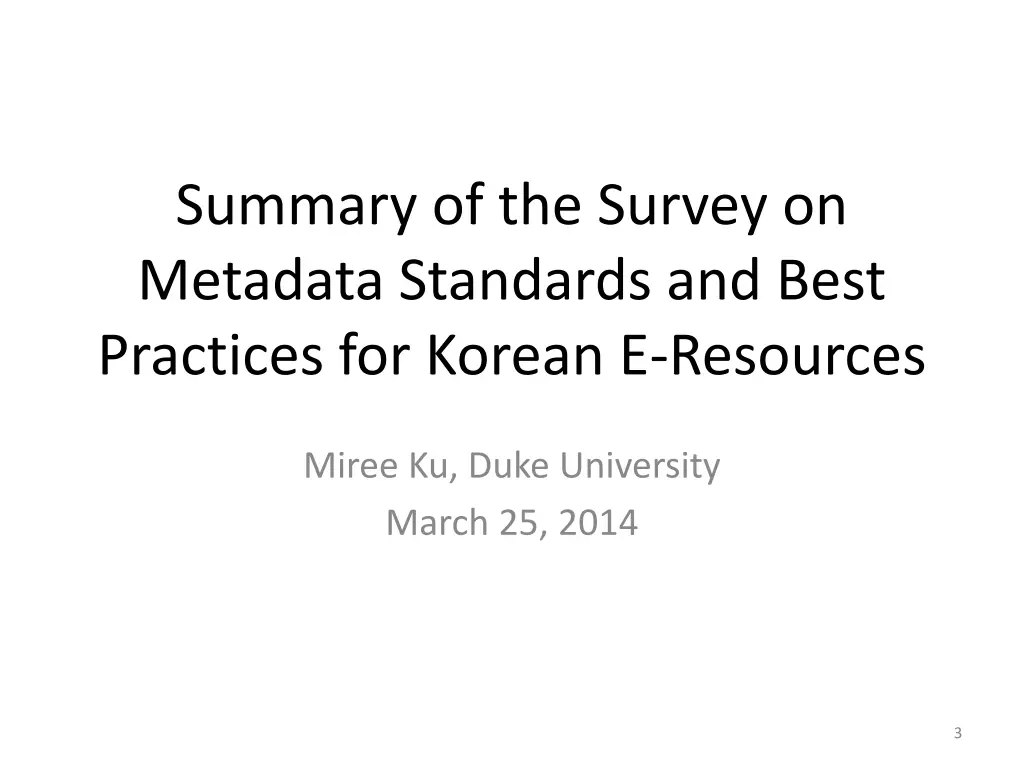 summary of the survey on metadata standards