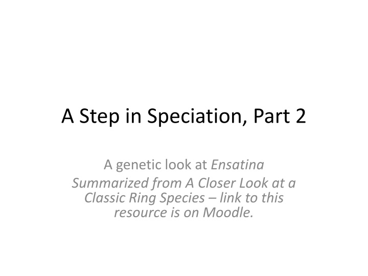 a step in speciation part 2