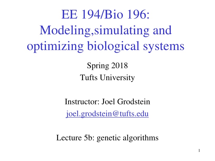 ee 194 bio 196 modeling simulating and optimizing