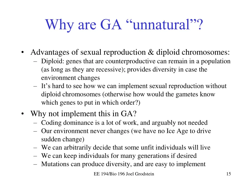 why are ga unnatural