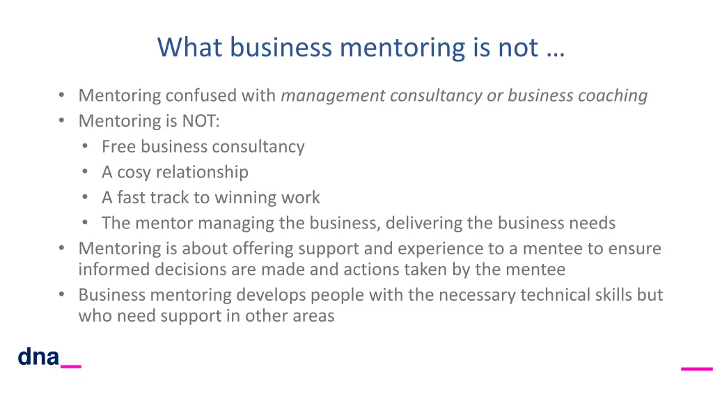 what business mentoring is not