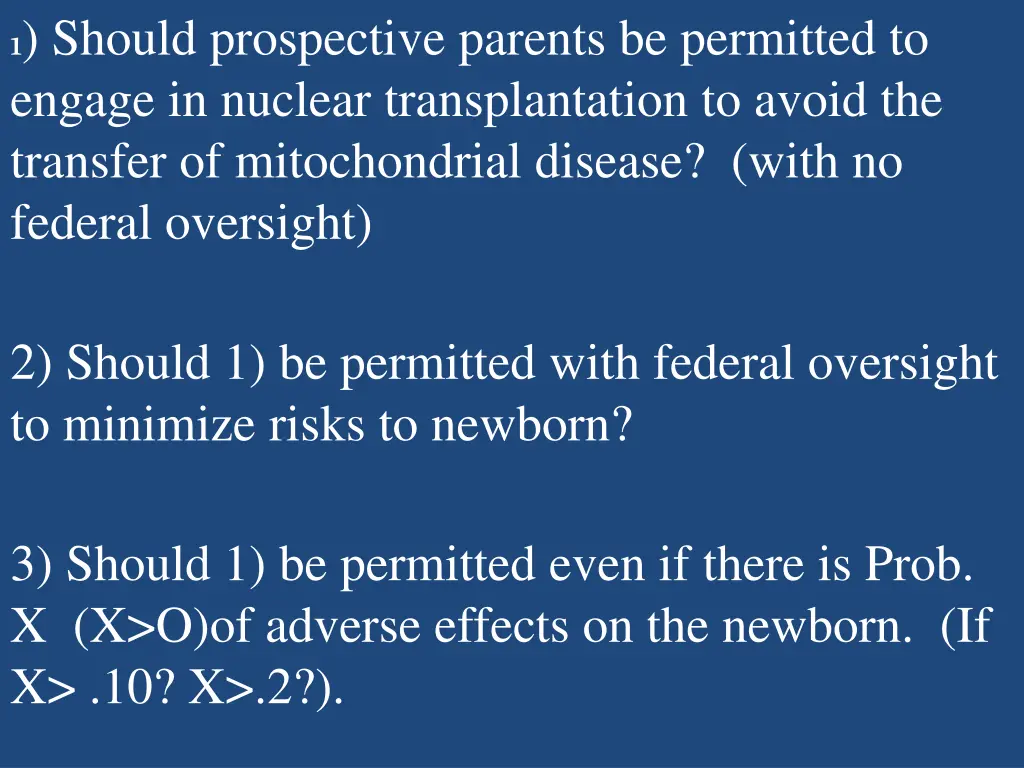 1 should prospective parents be permitted