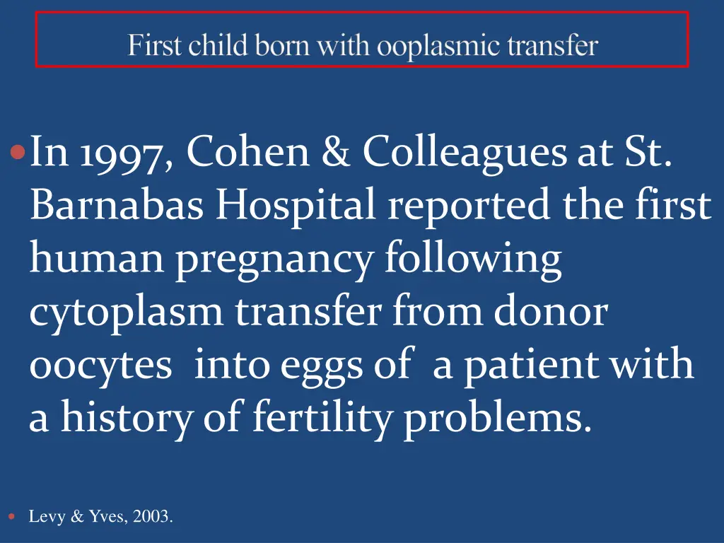 first child born with ooplasmictransfer