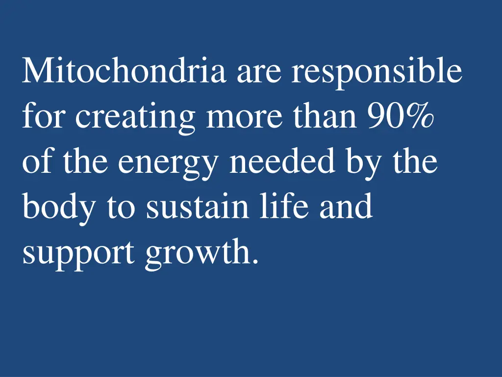 mitochondria are responsible for creating more