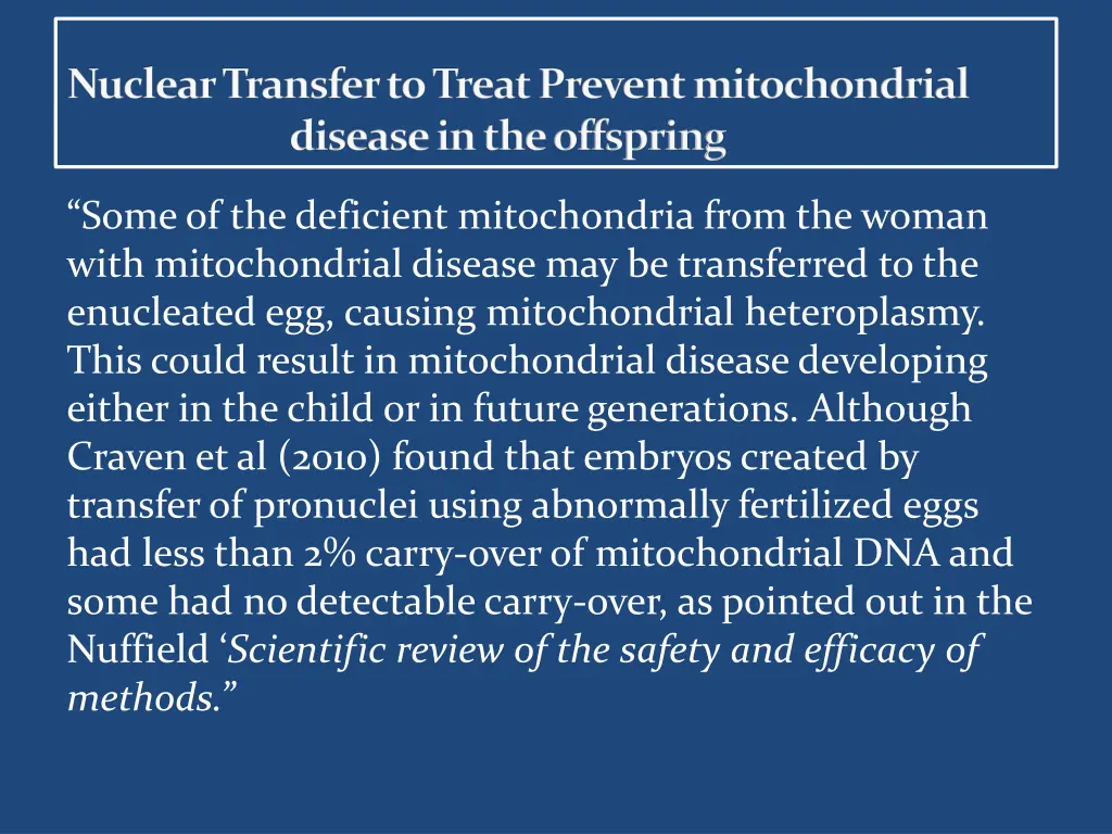 nuclear transfer to treat prevent mitochondrial