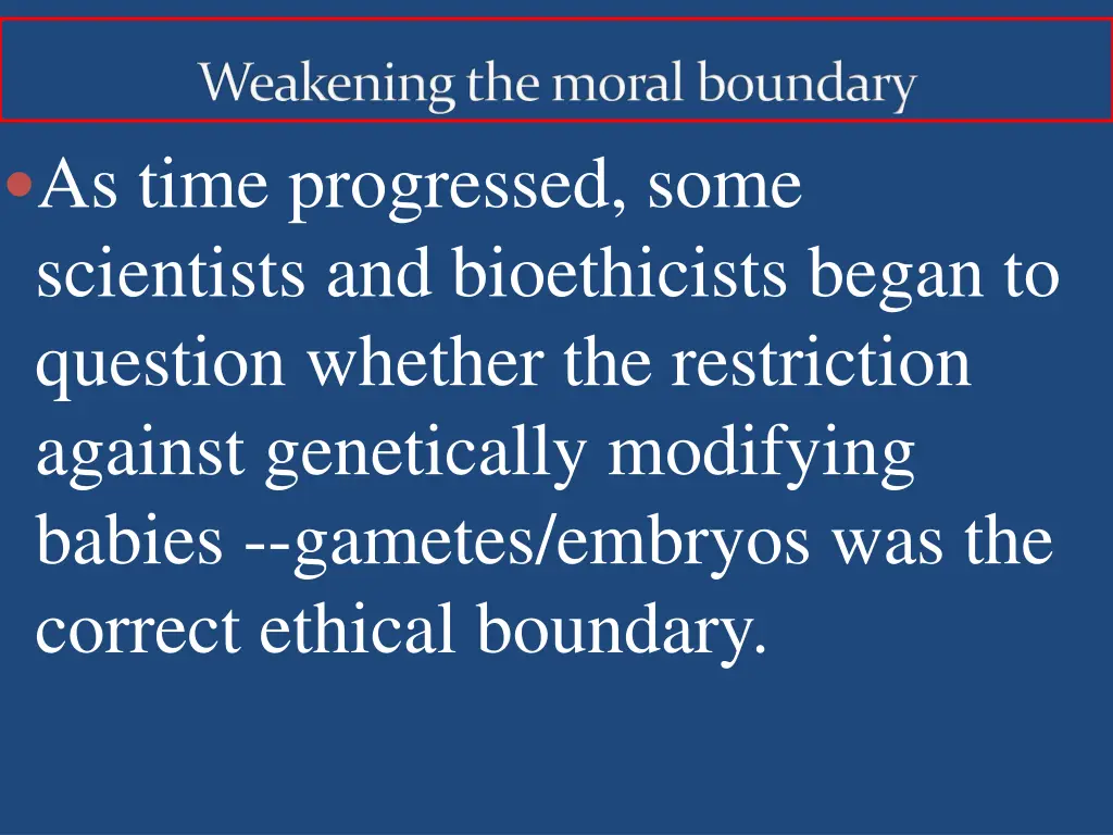 weakening the moral boundary