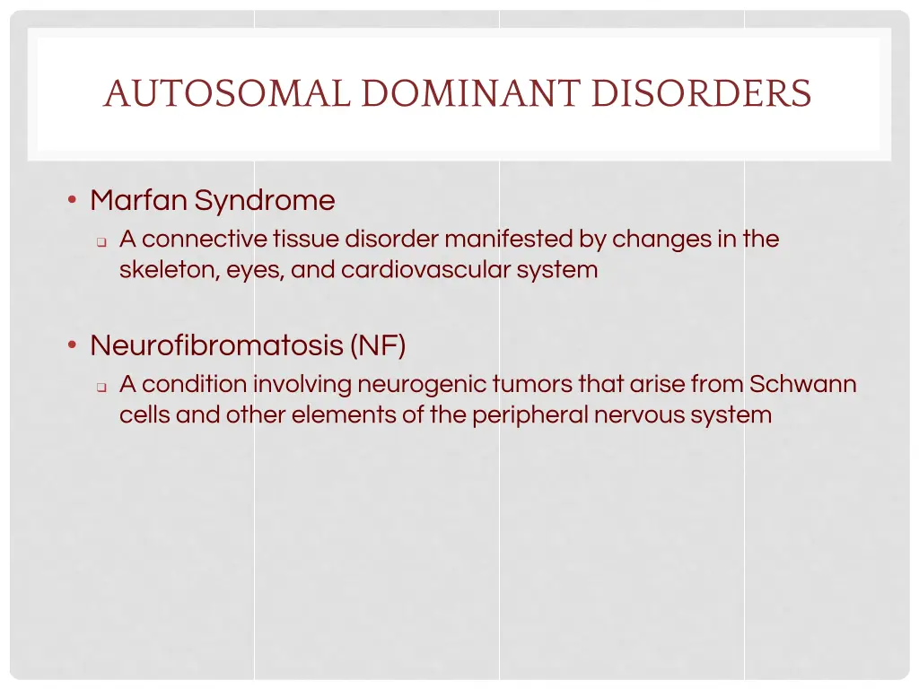 autosomal dominant disorders