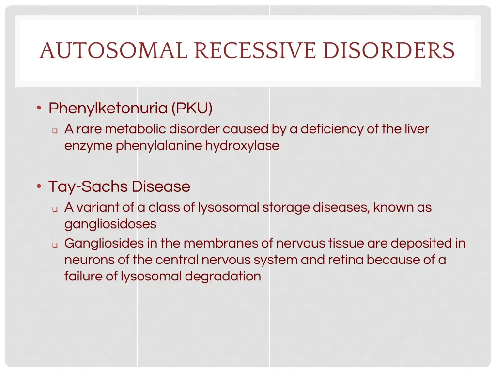 autosomal recessive disorders