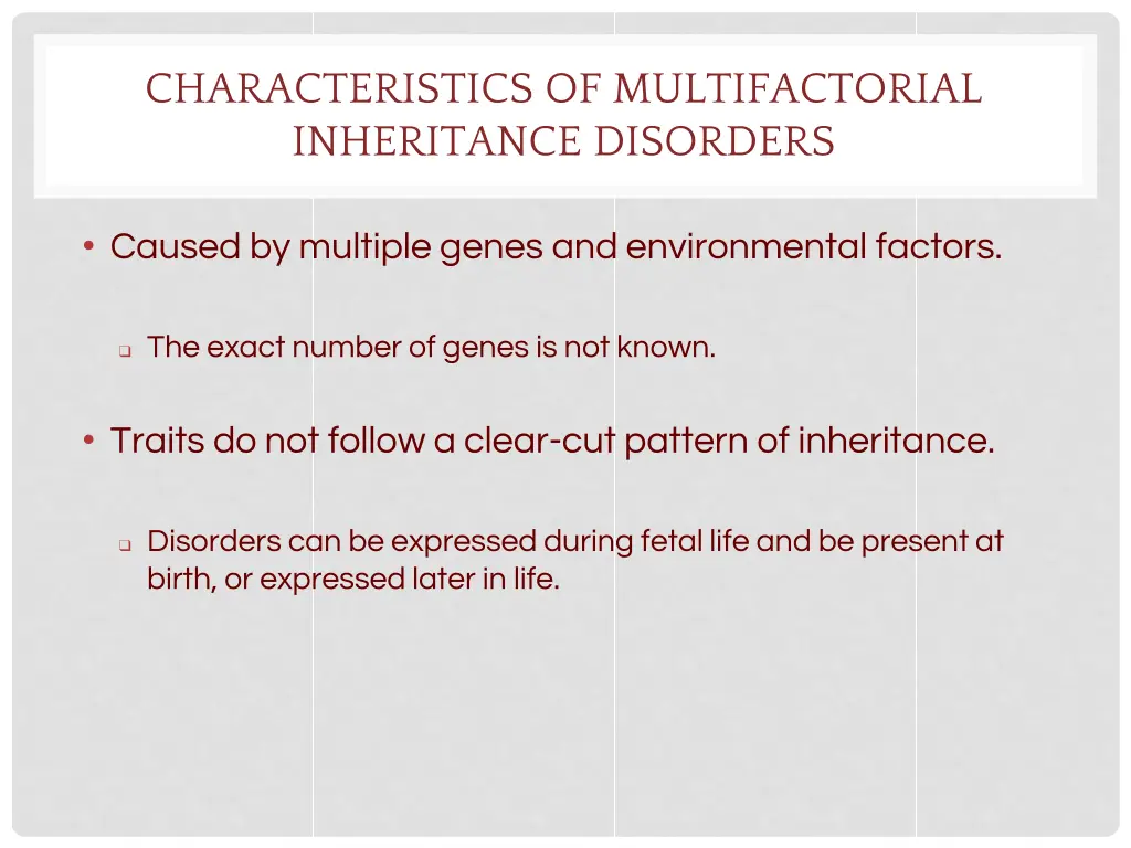 characteristics of multifactorial inheritance