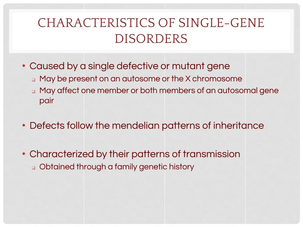 characteristics of single gene disorders