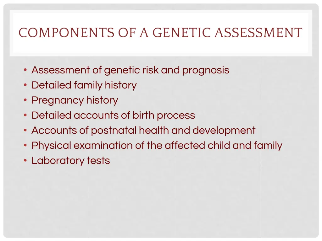 components of a genetic assessment