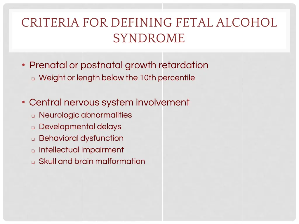 criteria for defining fetal alcohol syndrome