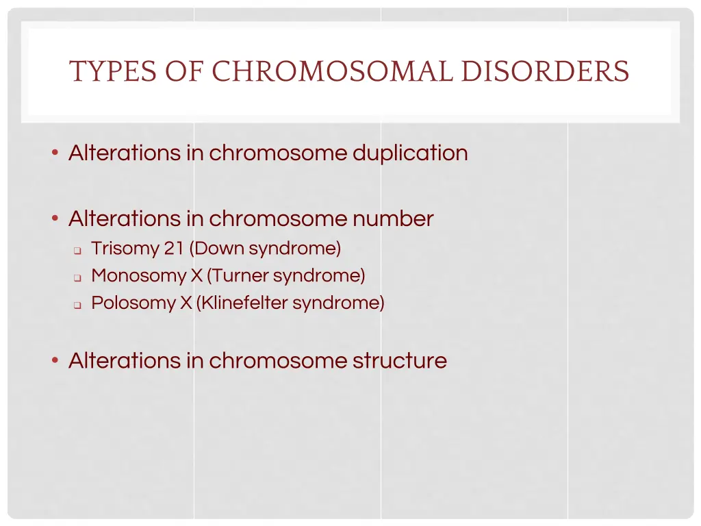 types of chromosomal disorders