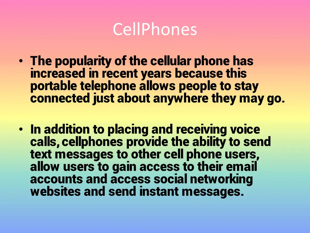 cellphones