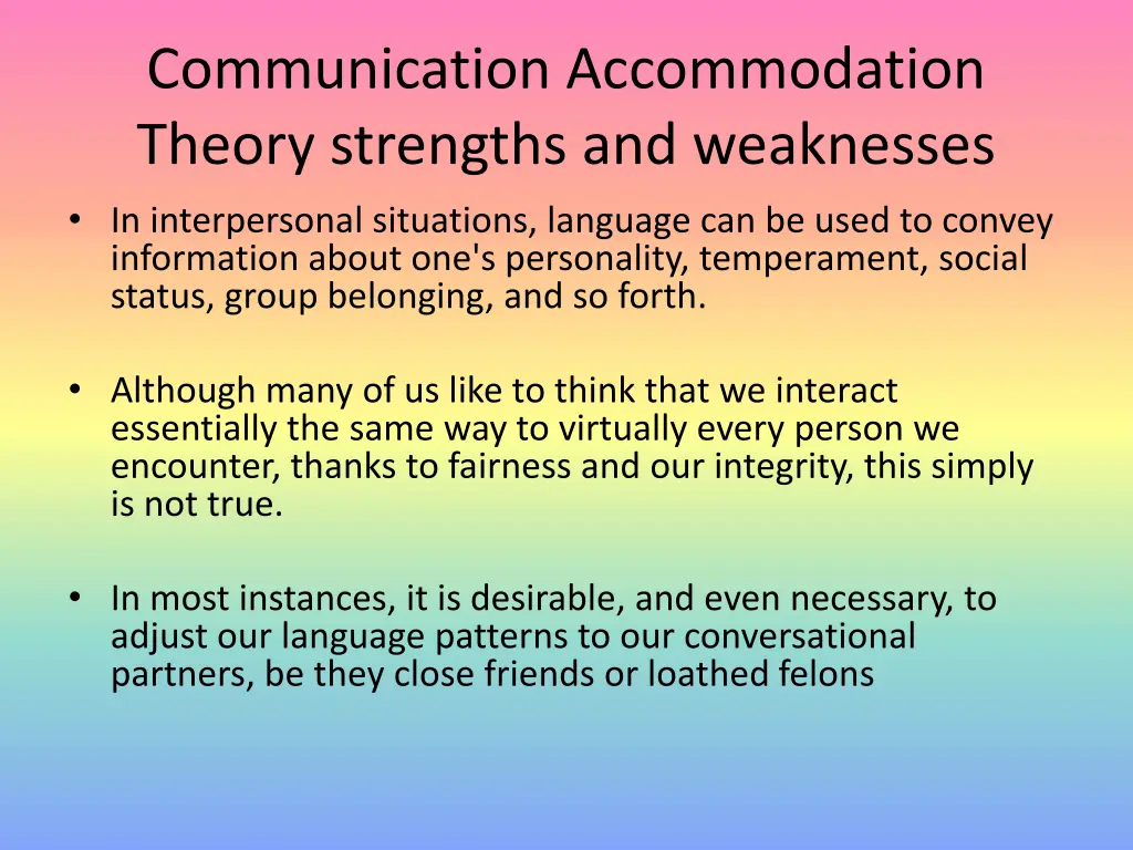 communication accommodation theory strengths