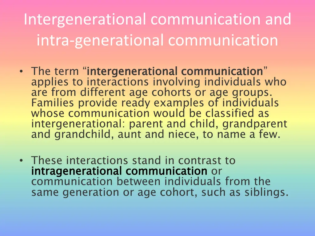 intergenerational communication and intra