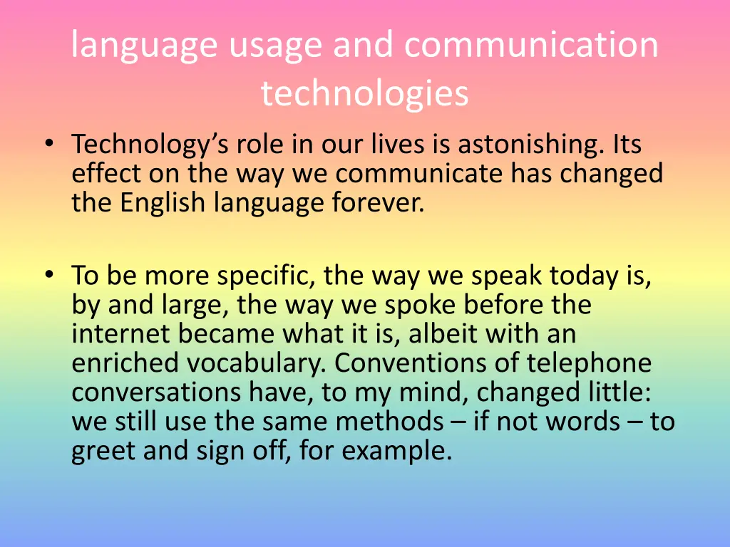 language usage and communication technologies