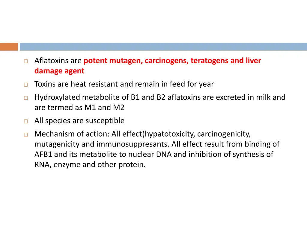 aflatoxins are potent mutagen carcinogens