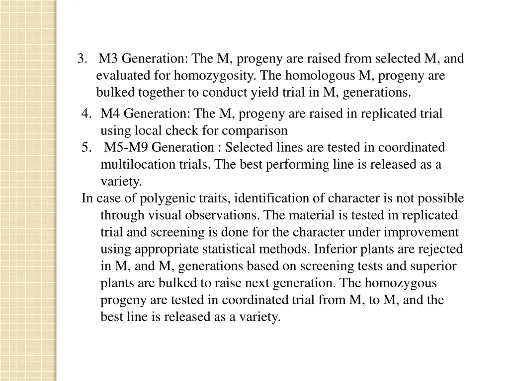 3 m3 generation the m progeny are raised from