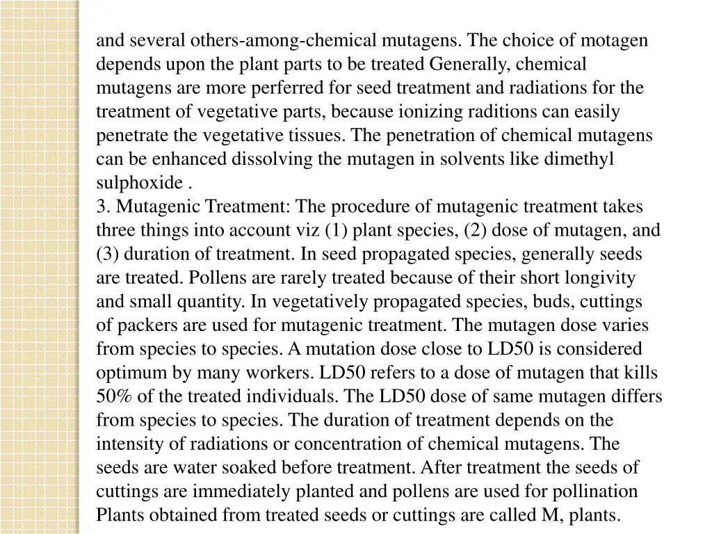 and several others among chemical mutagens