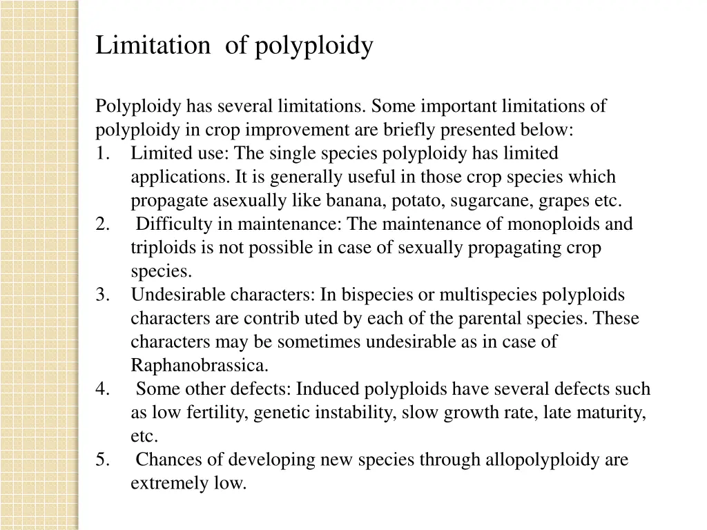 limitation of polyploidy