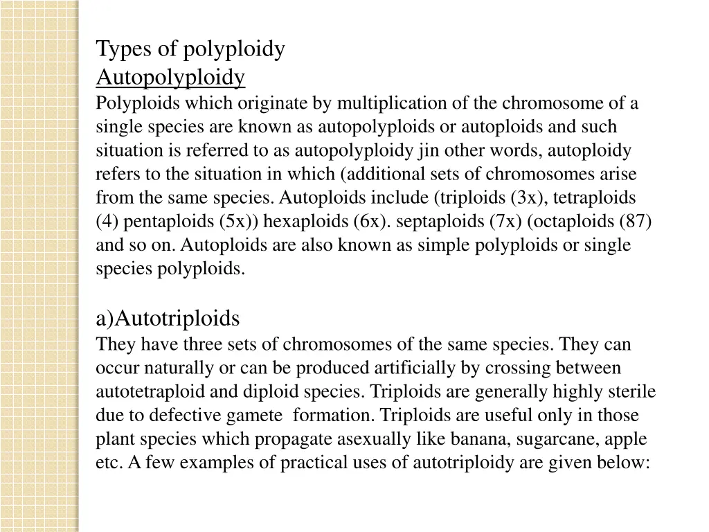 types of polyploidy autopolyploidy polyploids