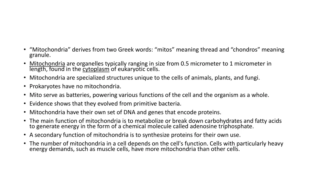 mitochondria derives from two greek words mitos