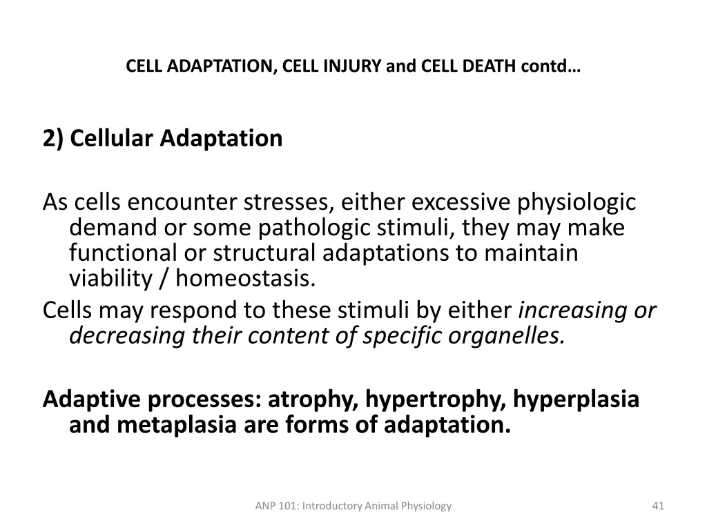 cell adaptation cell injury and cell death contd