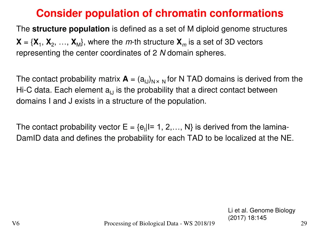 consider population of chromatin conformations