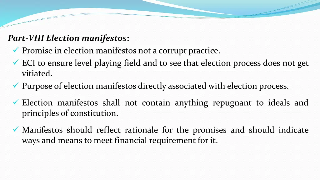 part viii election manifestos promise in election