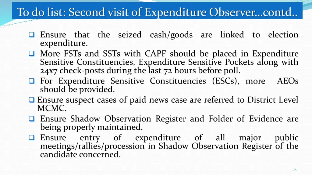 to do list second visit of expenditure observer 1