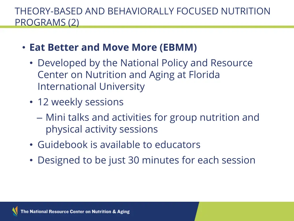 theory based and behaviorally focused nutrition 1