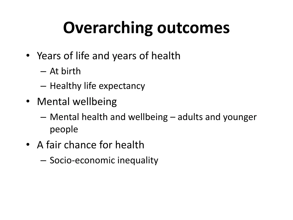 overarching outcomes