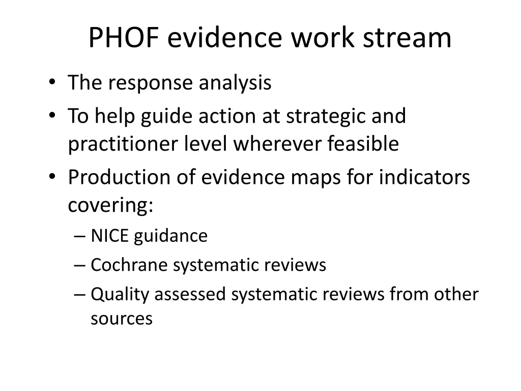 phof evidence work stream