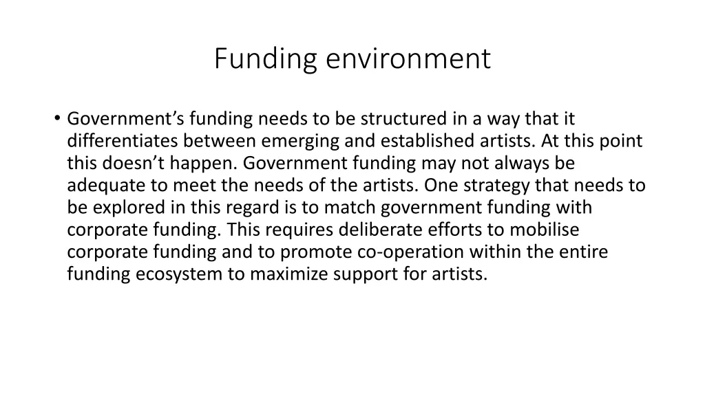 funding environment