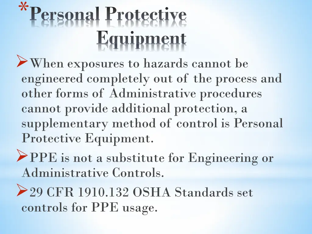 personal protective equipment