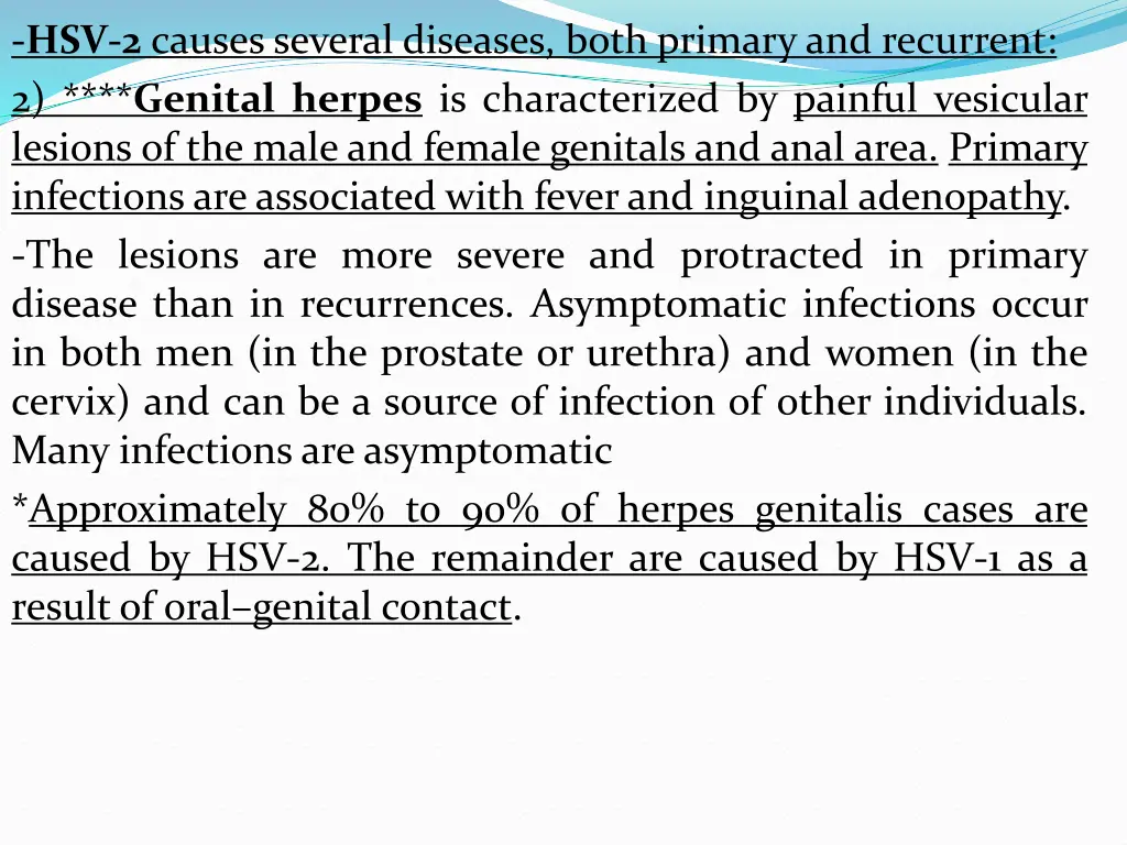 hsv 2 causes several diseases both primary