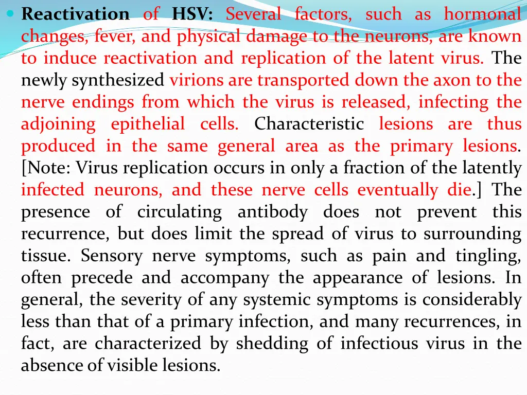 reactivation of hsv several factors such