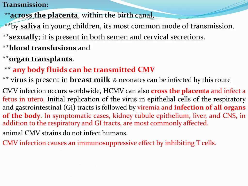 transmission across the placenta within the birth