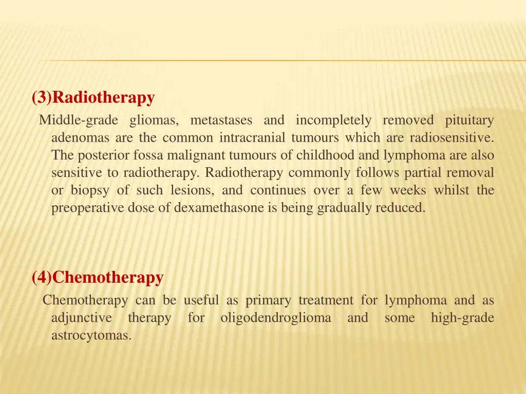 3 radiotherapy middle grade gliomas metastases