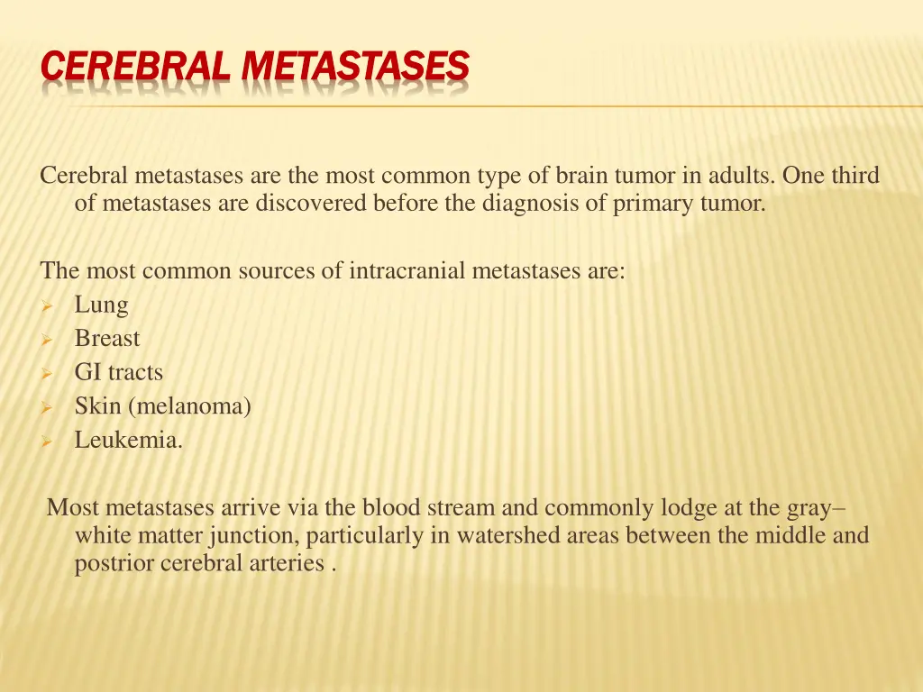 cerebral metastases cerebral metastases