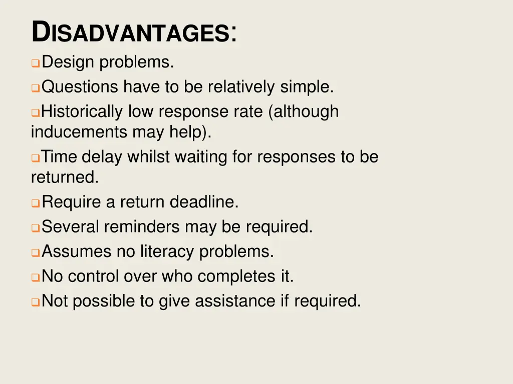 d isadvantages design problems questions have
