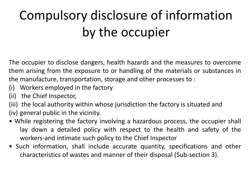 compulsory disclosure of information