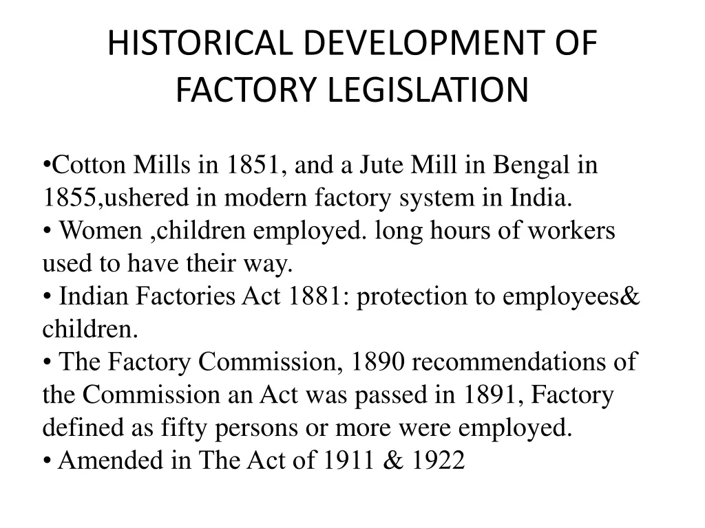 historical development of factory legislation