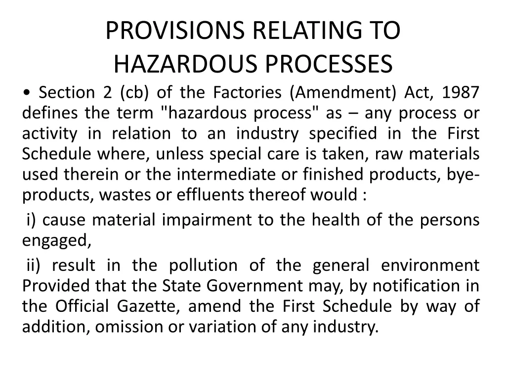 provisions relating to hazardous processes