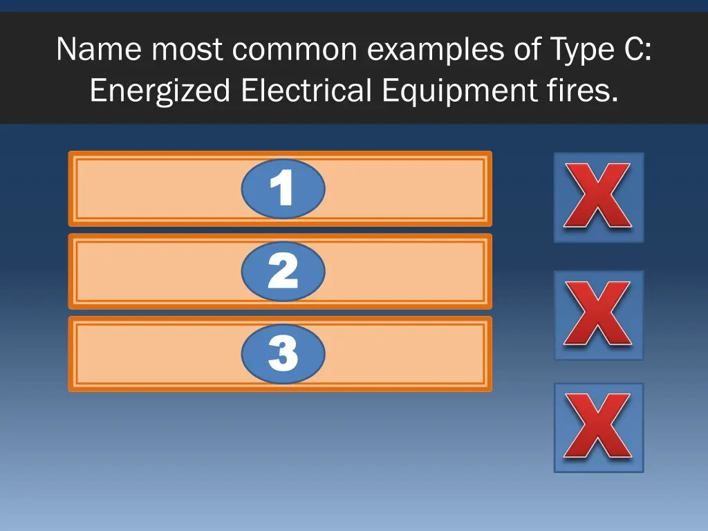 name most common examples of type c energized