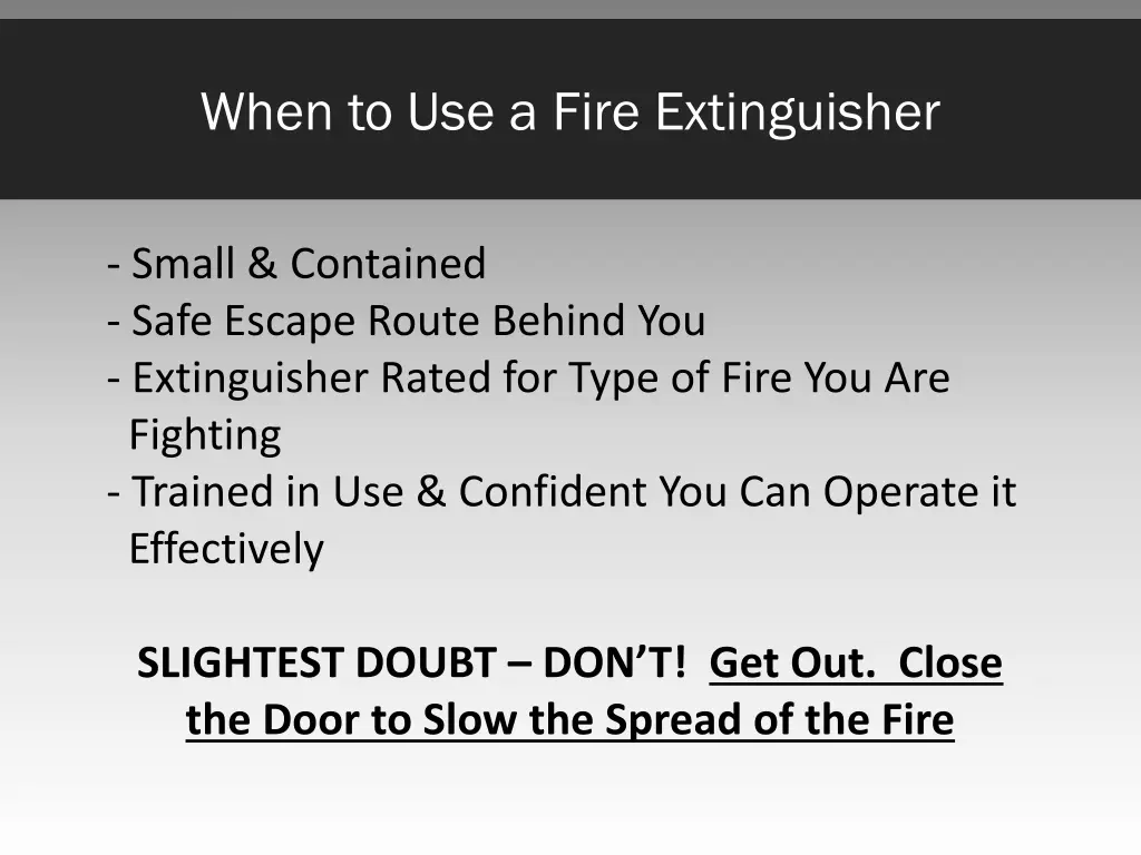 when to use a fire extinguisher